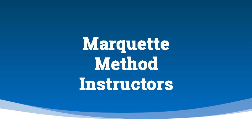 marquette method instructors